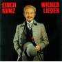 Erich Kunz / + - E.KUNZ SINGT WIENER LIEDER