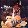 Roy Gaines - Bluesman For Life