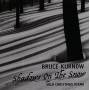 Bruce Kurnow - Shadows On The Snow