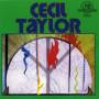 Cecil-Unit- Taylor - Cecil Taylor Unit