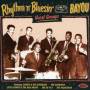 Various - Rhythm N Bluesin By The Bayou