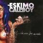 Eskimo Callboy - We Are The Mess