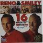 Reno & Smiley - 16 Greatest Hits