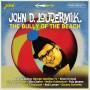 John D. Loudermilk - Bully of the Beach