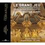 Gatan Jarry - Le Grand Jeu-French Baroque Organ Favourites