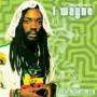 I Wayne - Live In Oakland