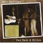 john Phillips - Pay Pack & Follow