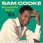 Sam Cooke - Wonderful World - The Hits