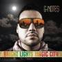 G-notes - Bright Lights Magic City