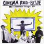 Cinema Red & Blue - Butterbean Crypt EP