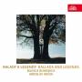Markova / Krcek / Musica Bohemica / + - Balladen und Legenden