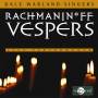 Dale Warland Singers / Dale Warland - Rachmaninoff Vespers