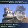 Anthony Goldstone - Russian Piano Music Vol.2
