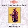 Molam Lao - Music From Southern Laos