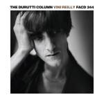 Durutti Column - Vini Reilly - 35th Anniversary Edition (4CD + DVD