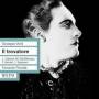 Gencer / So & Choro Di Milano De - Il Trovatore: Gencer-del Monac