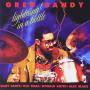 Greg Bandy - Lightning In A Bottle