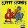 Sloppy Seconds - Knock Yer Block Off