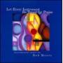 Bob Moore - Let Every Instrument Be Tuned For Praise
