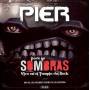 Pier - Desde Las Sombras