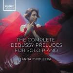 Anna Tsybuleva - Die Prludien fr Klavier solo