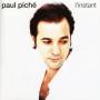 Paul Piche - Instant