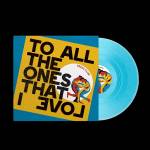 Press Club - TO ALL THE ONES THAT I LOVE (Transparent Curacao V