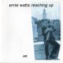 Erni Watts - Reaching Up