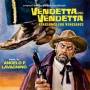 Angelo Lavagnino - Vendetta Per Vendetta / O.s.t.