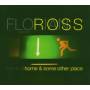 Florian Ross Quintet - Home & Some Other Place