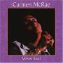 carmen Mcrae - Velvet Soul