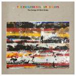 Nick Drake / Various Artists - The Endless Coloured Ways: The Songs of Nick Drake