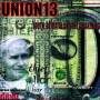 Union 13 - Youth,Betrayal and Awakening