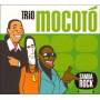 Trio Mocoto - SAMBA ROCK
