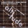Charlie Hunter & Bobby Previte - Altitude