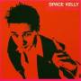 Space Kelly - Erster Alles
