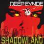 The Deep Eynde - Shadowland