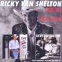 Ricky Van Shelton - Loving Proof/Wild Eyed Dream (2 on 1)