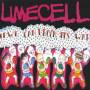 Limecell - If We Cant Rock Its War