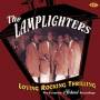 Lamplighters - Loving,Rocking,Thrilling: Complete Federal Rec.