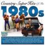 V / A - Country Super Hits Of 1980's: Coll Of Classics