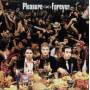 Pleasure Forever - Pleasure Forever