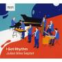 Julian Bliss Septet - I got Rhythm