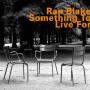 Ran Blake / + - Something to live for