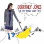 Courtney Jones - All The Things That Fall