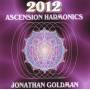 Jonathan Goldman - 2012 Ascension Harmonics