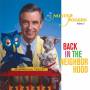 Mister Rogers - Back In The Neighborhood: The Best Of Mister Roger