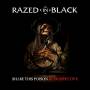 Razed In Black - Share This Poison-Retrospective