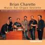 Brian Charette - Music For Organ Sextette