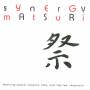 Synergy - Matsuri